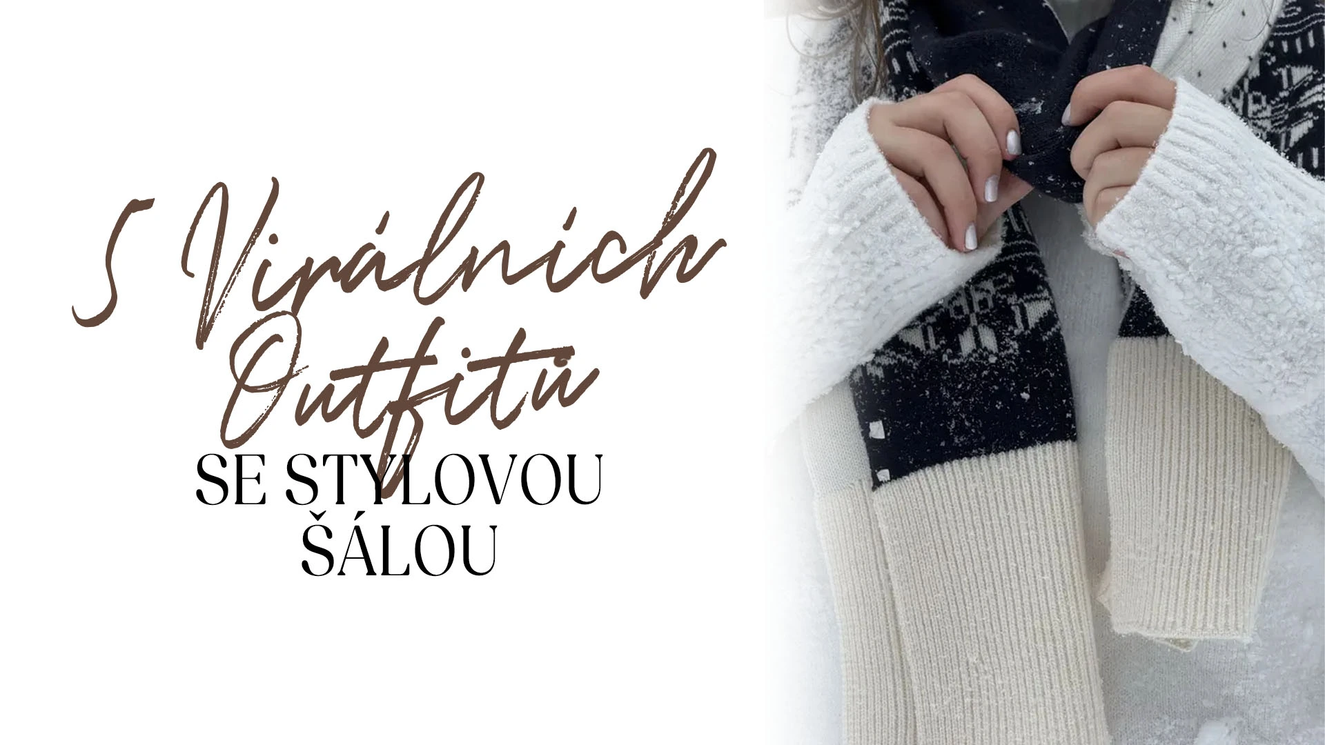 5 virálních outfitů se stylovou šálou