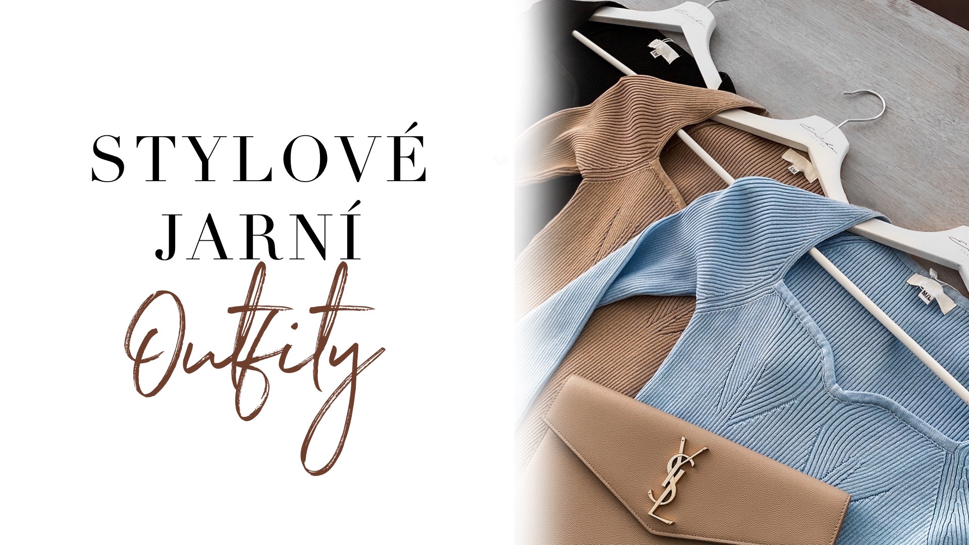 Stylové jarní outfity.