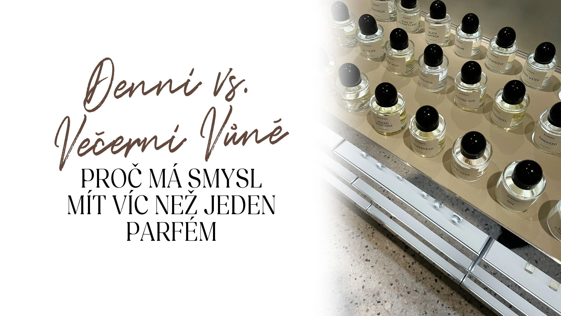 Denní vs. večerní vůně. Proč má smysl mít víc než jeden parfém