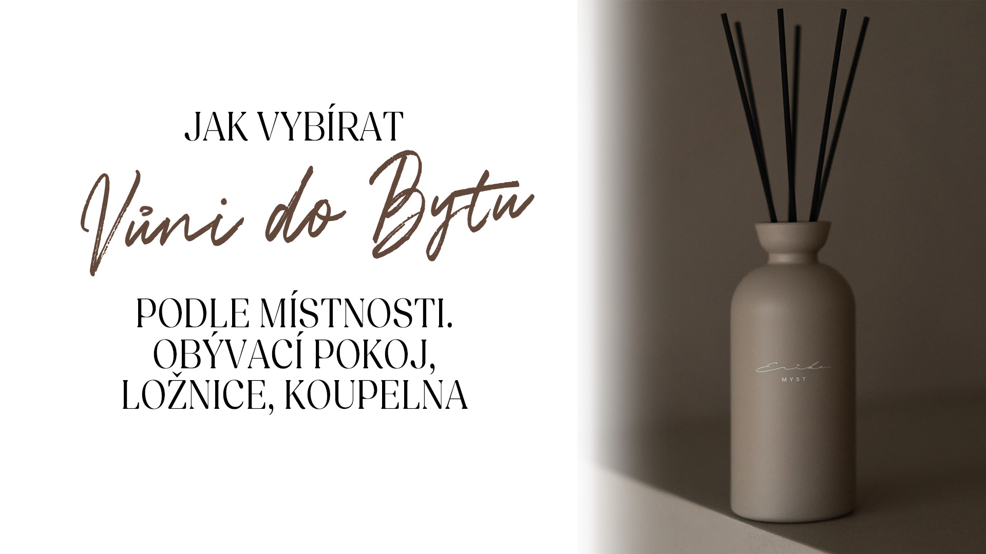 Jak vybrat vůni do bytu podle místnosti?