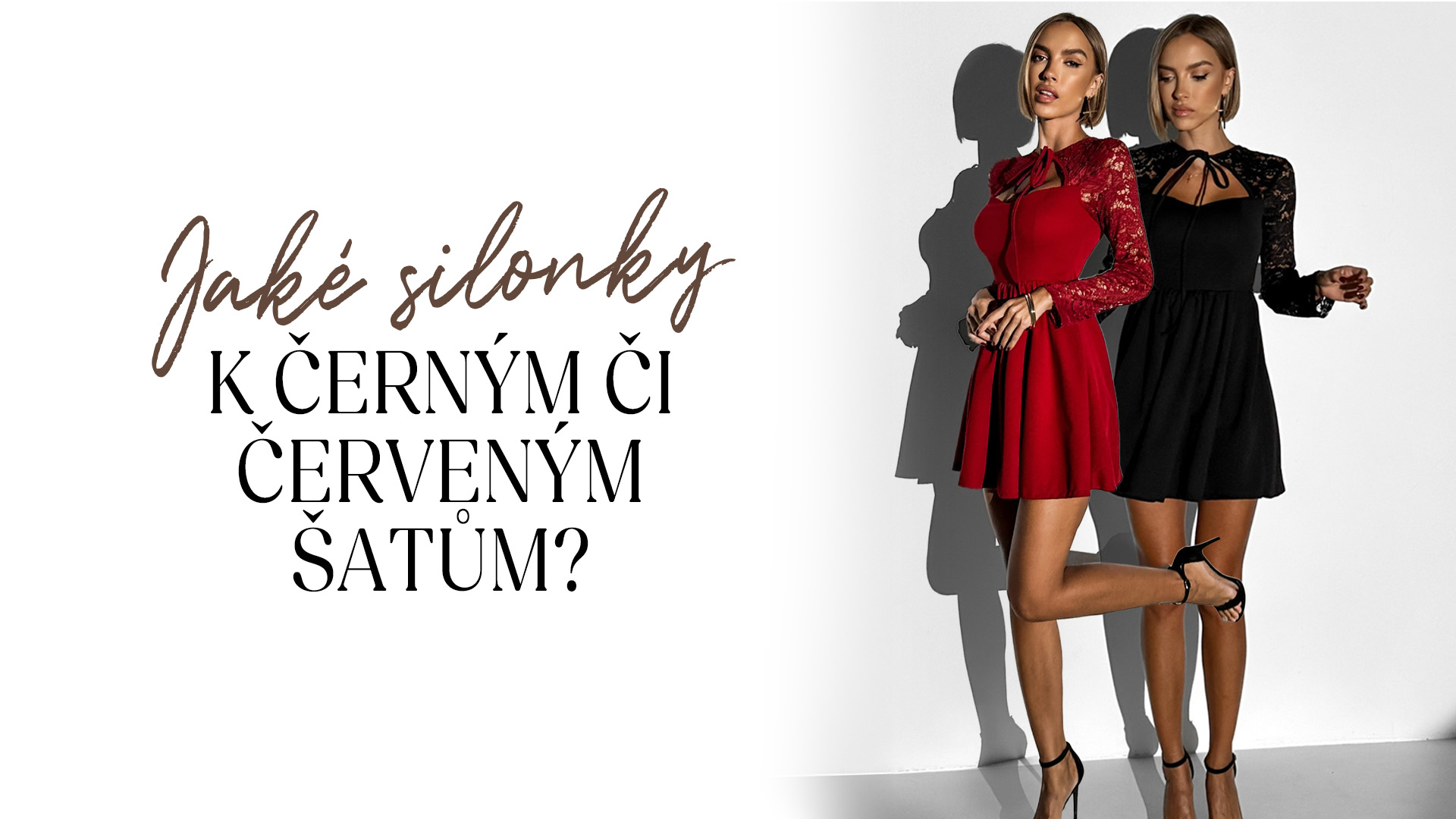 Jaké silonky k černým či červeným šatům?