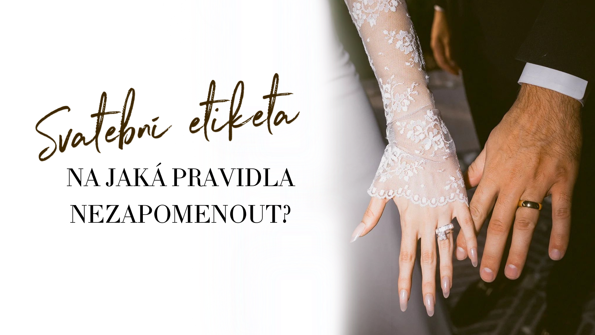 Svatební etiketa: Na jaká pravidla nezapomenout?