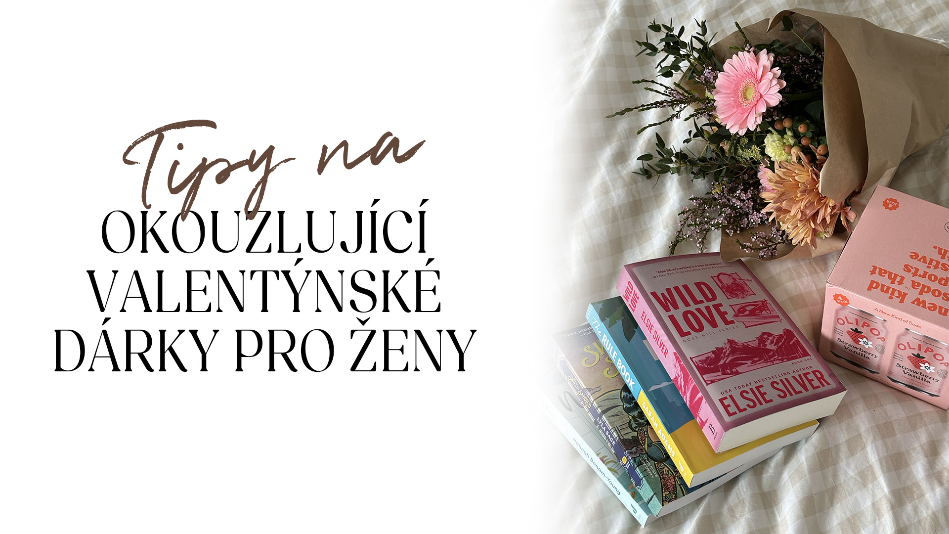 Tipy na okouzlující valentýnské dárky pro ženy