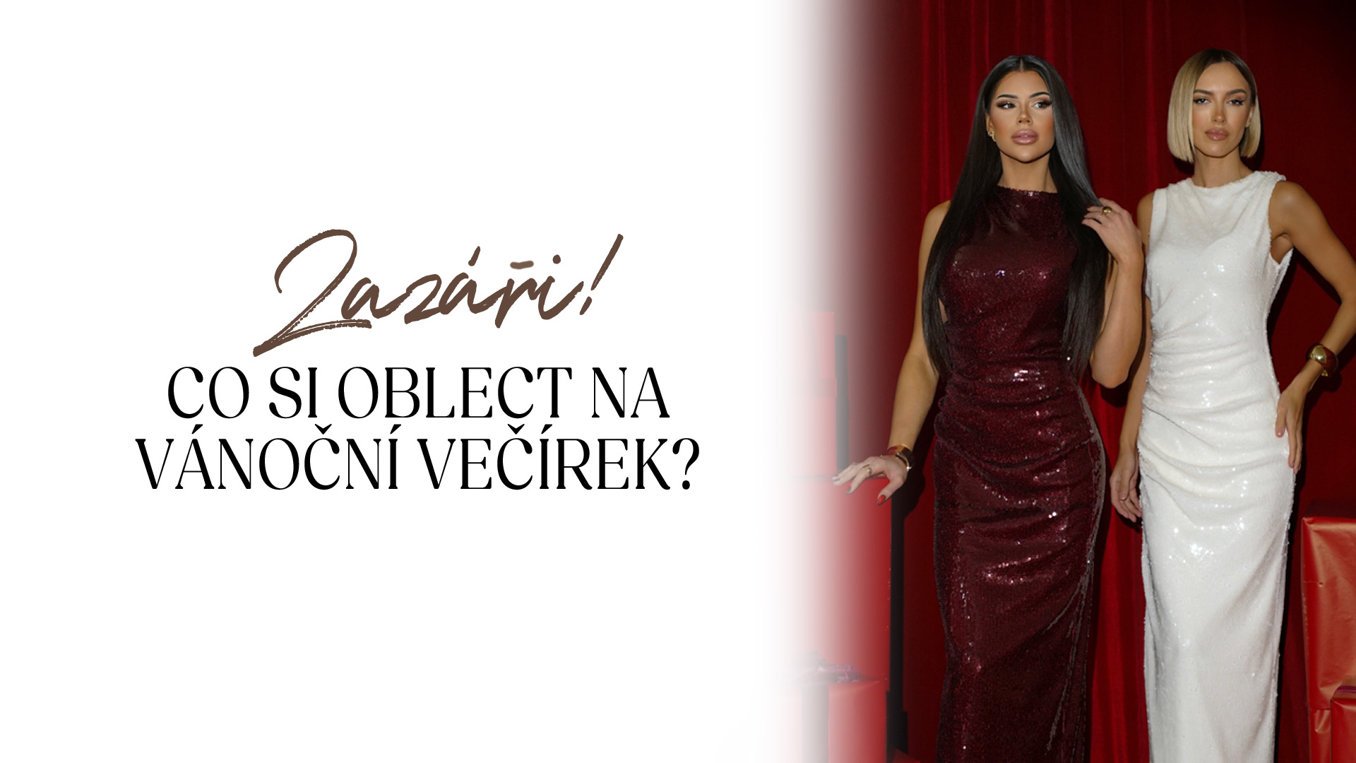 Zazáři! Co si obléct na vánoční večírek?